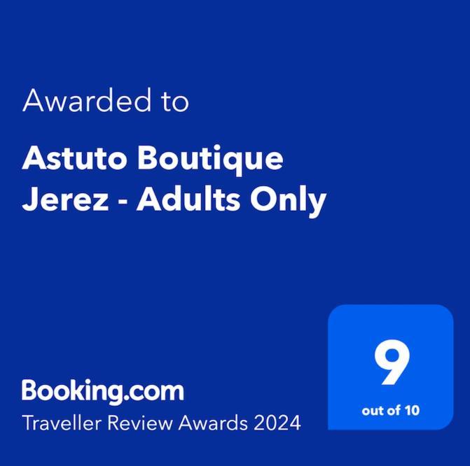 Отель Astuto Boutique Jerez - Adults Only Херес-де-ла-Фронтера Экстерьер фото